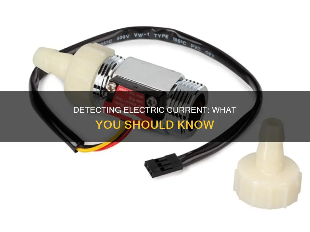 how to know if electricity is flowing