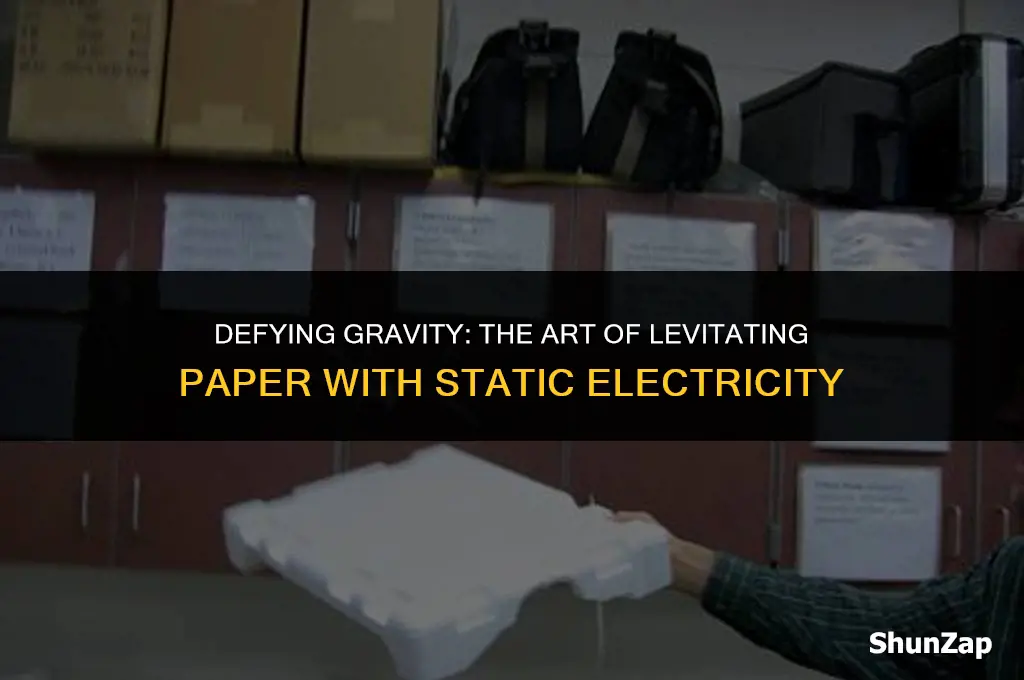 how to levitate a paper using static electricity