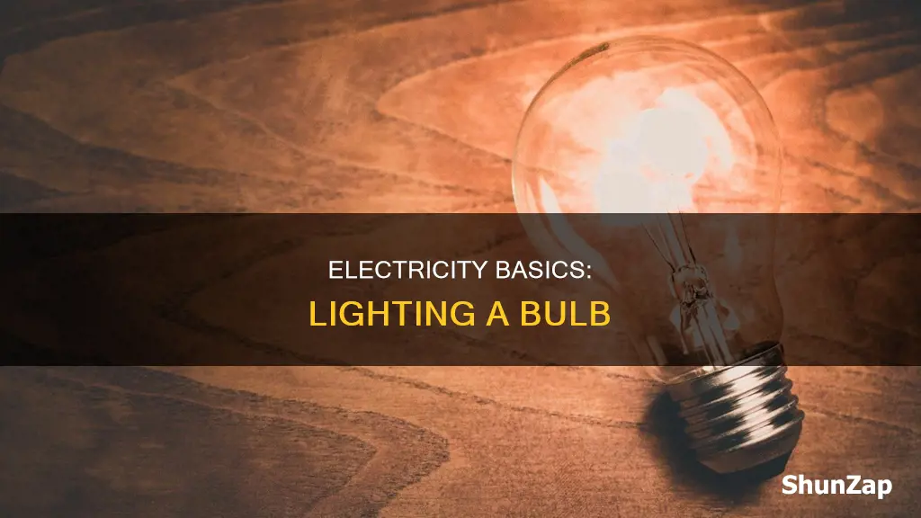 how to light a bulb with electricity