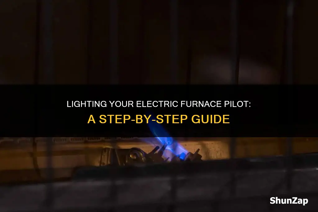 how to light a electric furnace pilot