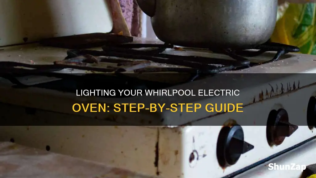 how to light a whirlpool electric oven