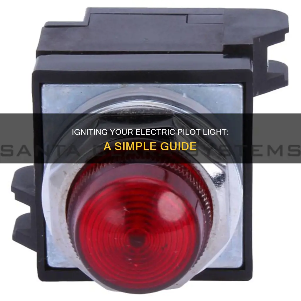 how to light an electric pilot light