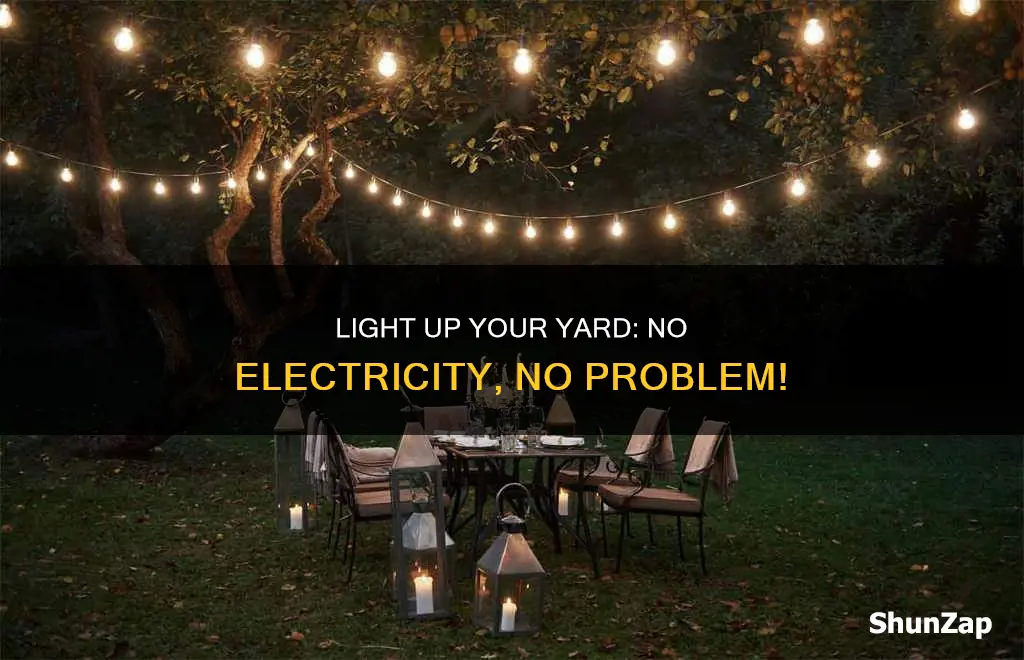 how to light up backyard without electricity