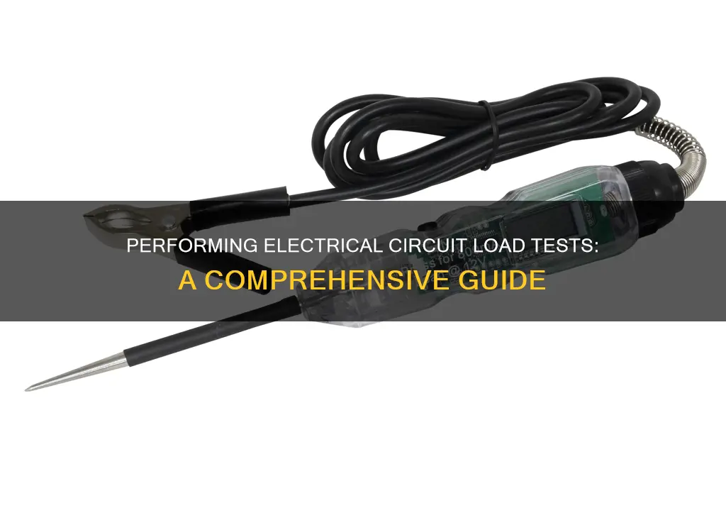 how to load test an electrical circuit