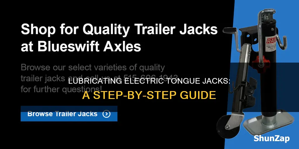 how to lube an electric tongue jack