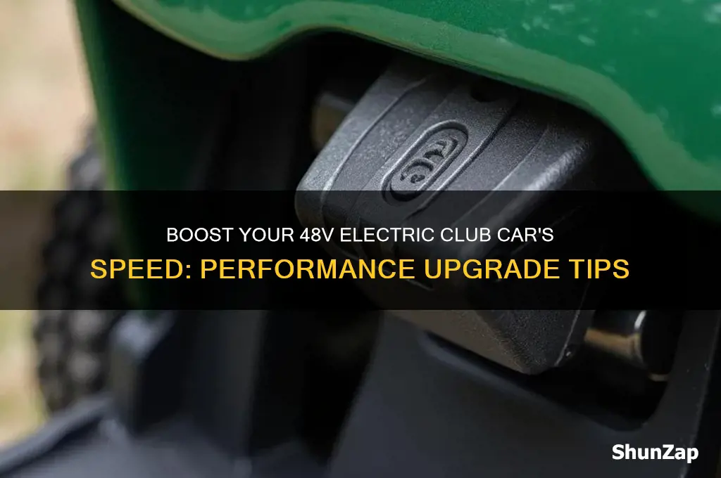 how to make a 48v electric club car go faster