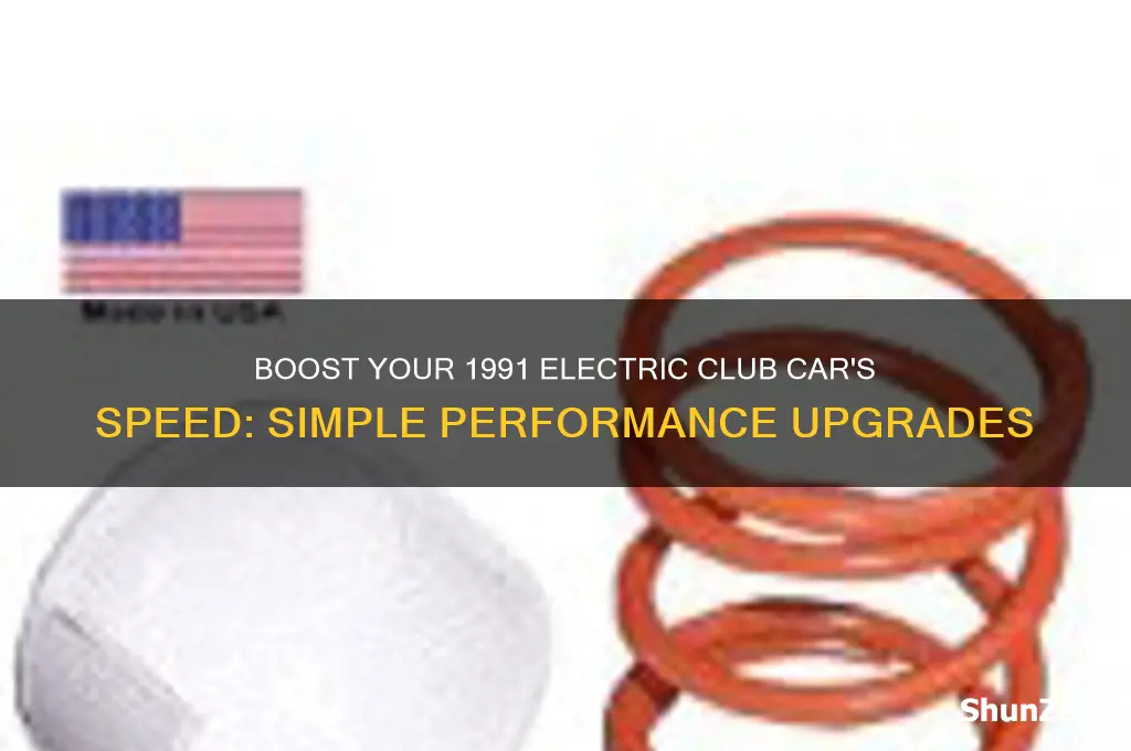 how to make a electric club car 1991 go faster