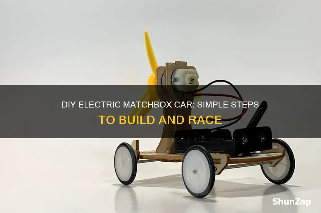 how to make a electric matchbox car