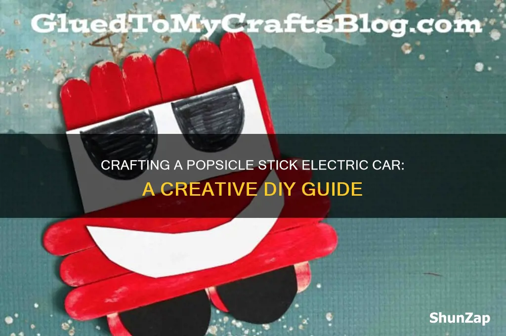 how to make an electric car out of popsicle sticks