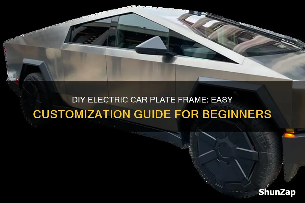 how to make car electric plate frame