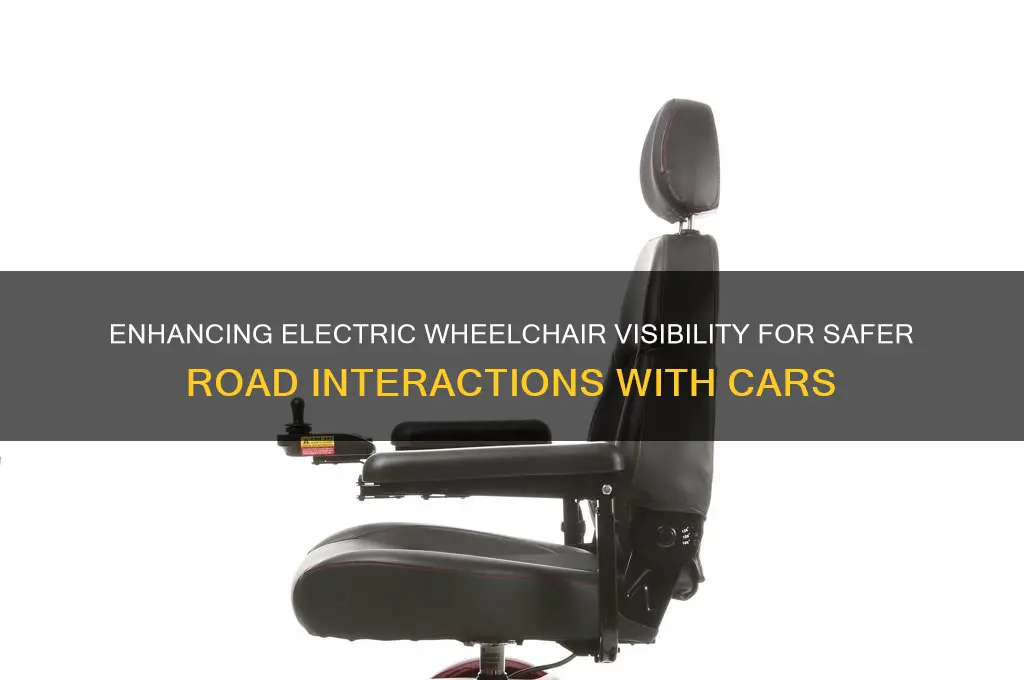 how to make electric wheelchair visible to cars