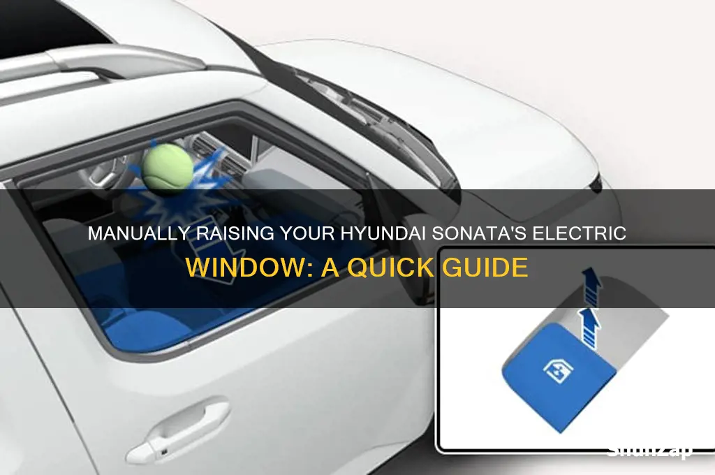 how to manually raise electric car window on hyundai sonata