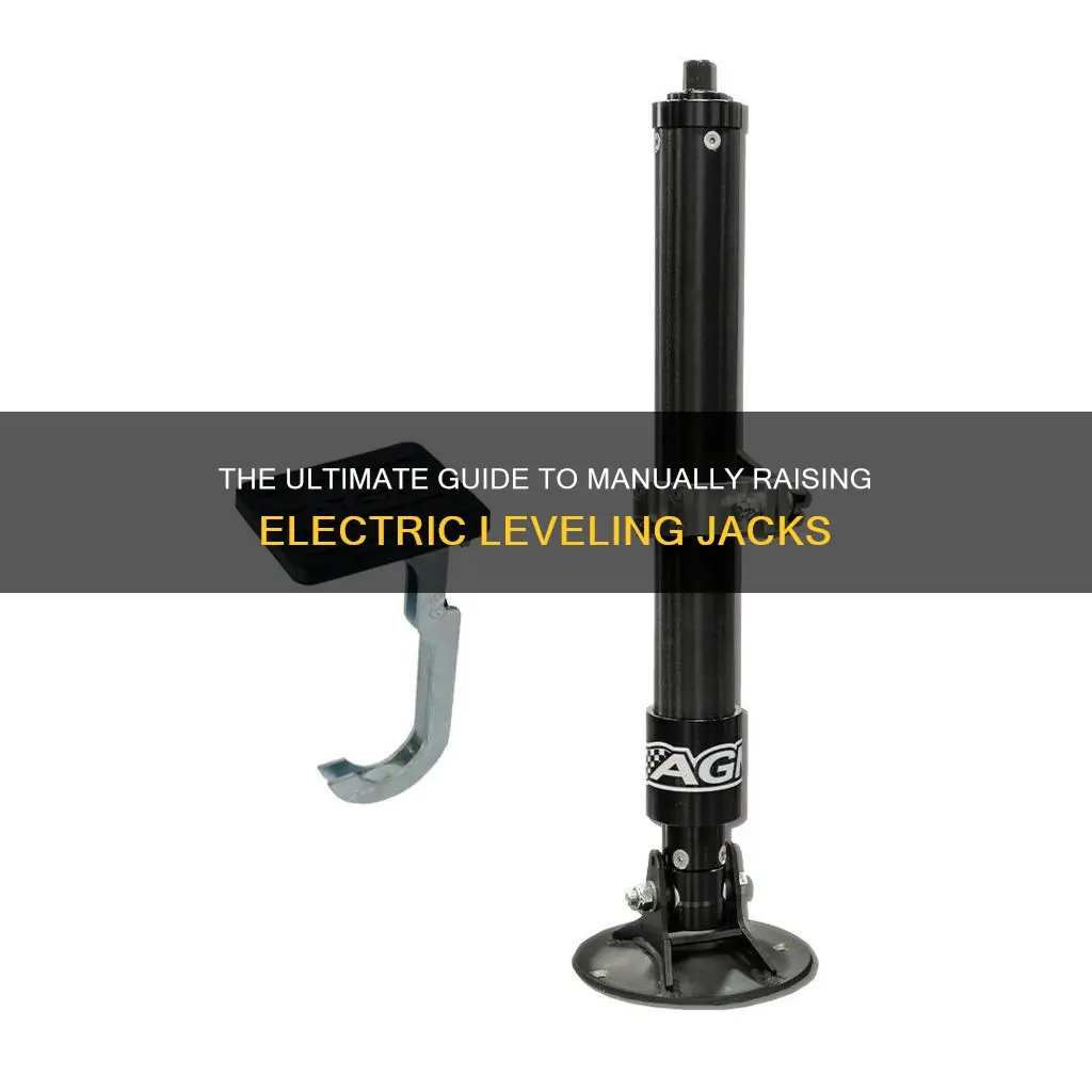 how to manually raise electric leveling jack