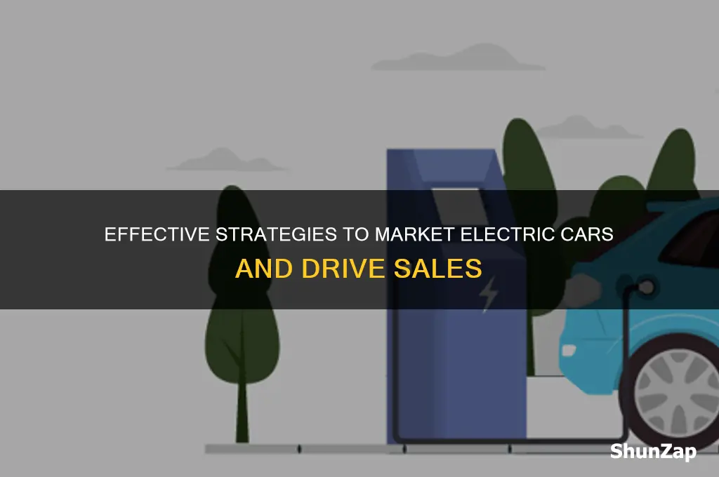how to market electric cars