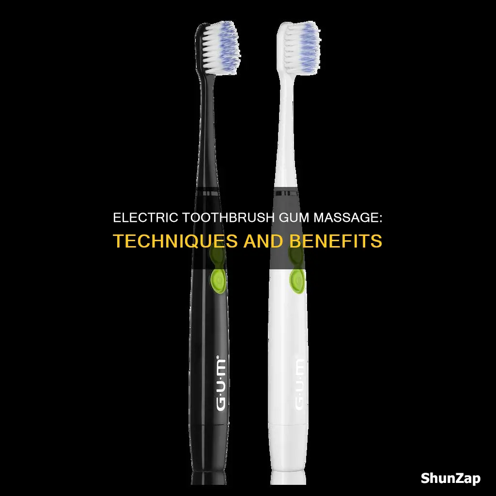 how to massage gums with electric toothbrush