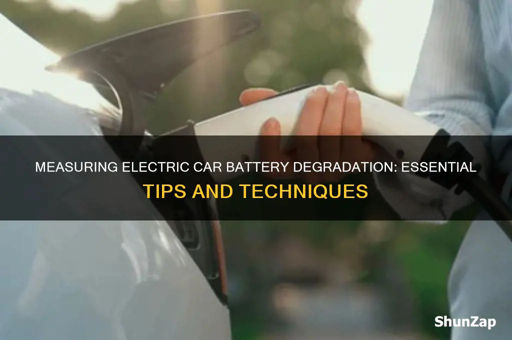how to measure degradation electric car battery