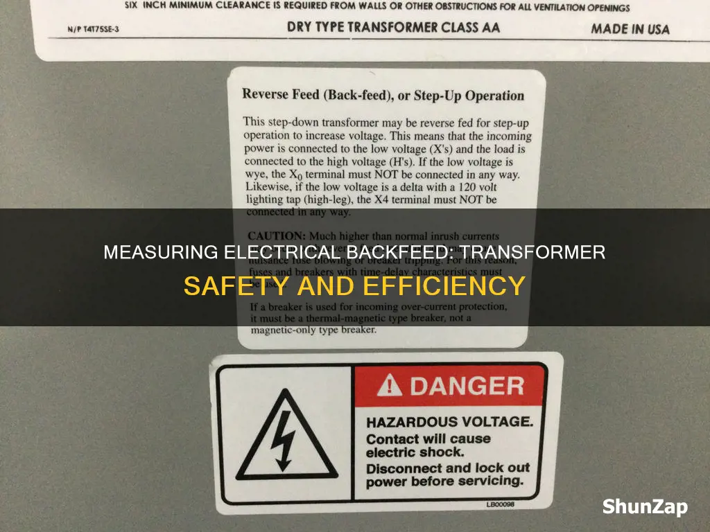how to measure electrical backfeed to transformer