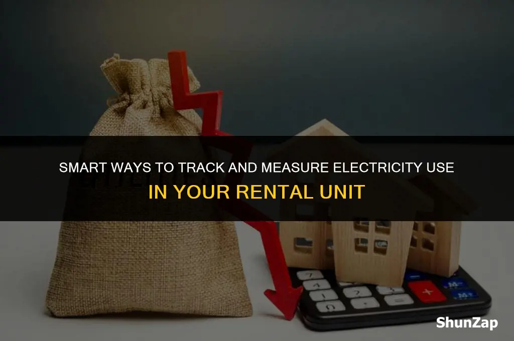 how to measure electricity use for a rental unit