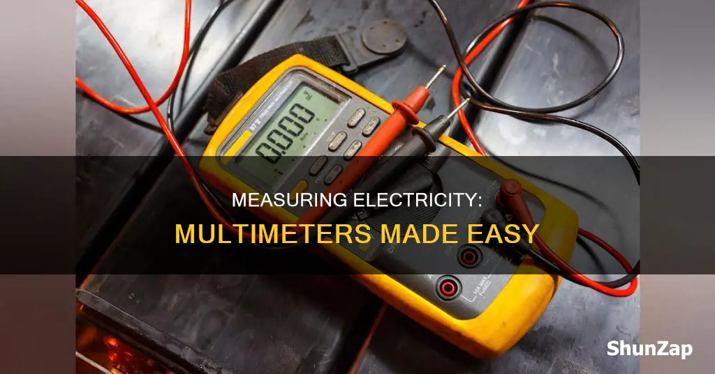 how to measure electricity with a multimeter