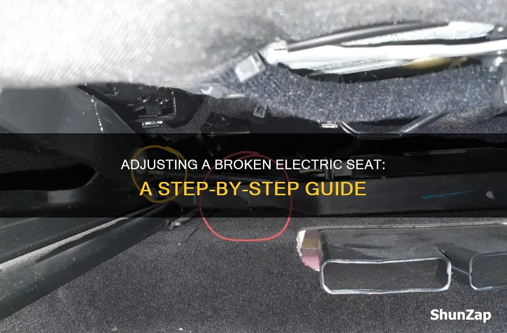 how to move a broken electric seat