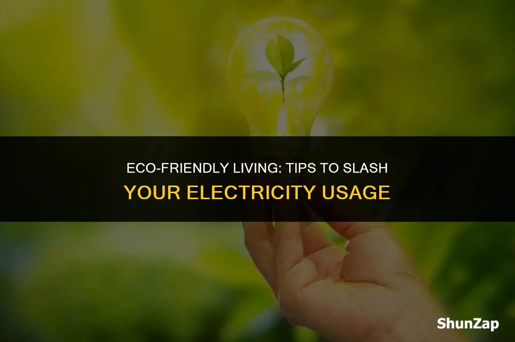 how to not use up a lot of electricity