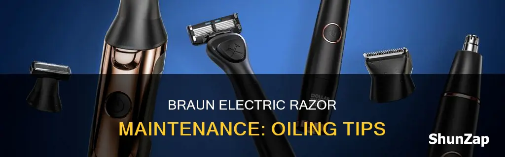 how to oil a braun electric razor