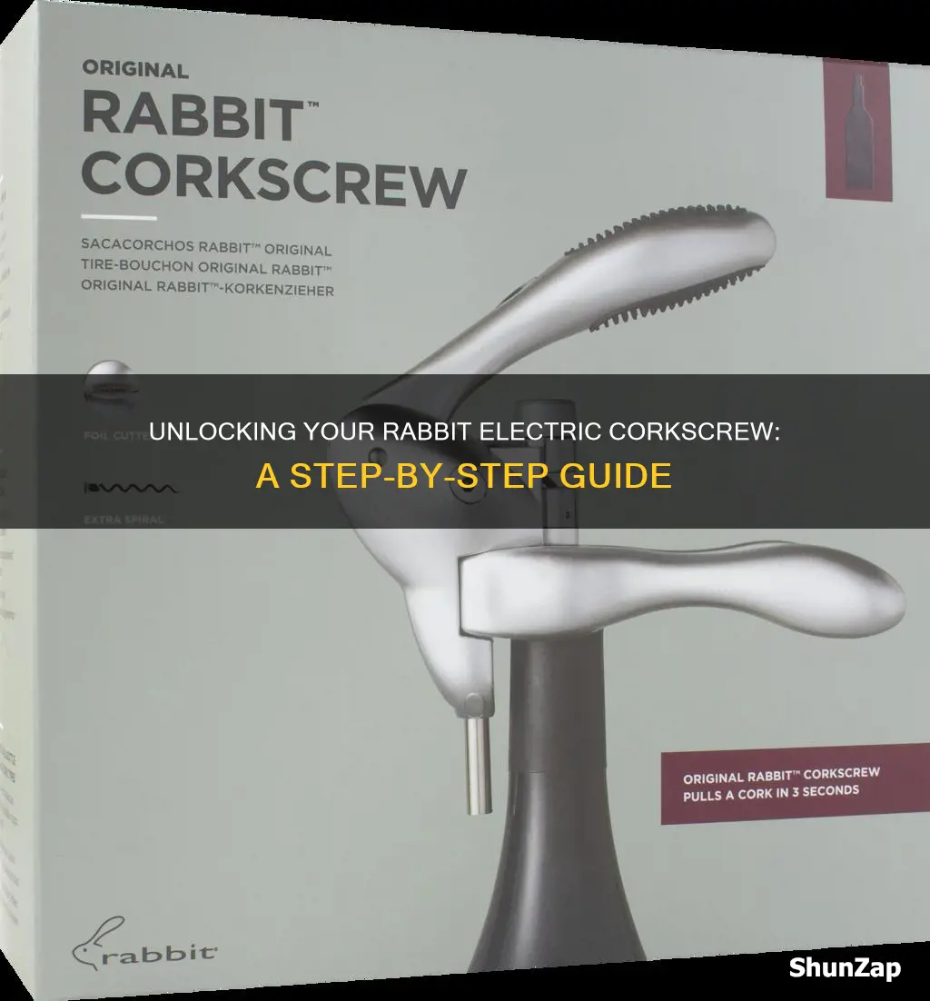 how to open a rabbit electric corkscrew