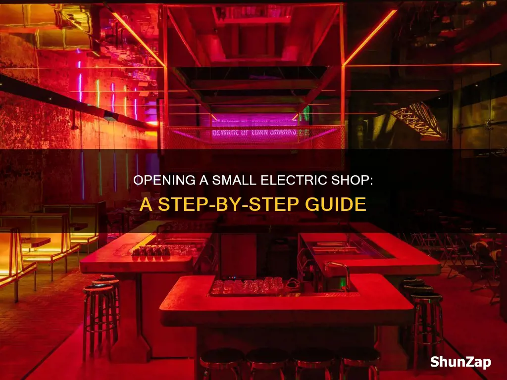 how to open a small electric shop