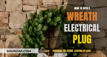 Opening Wreath Electrical Plugs: A Step-by-Step Guide