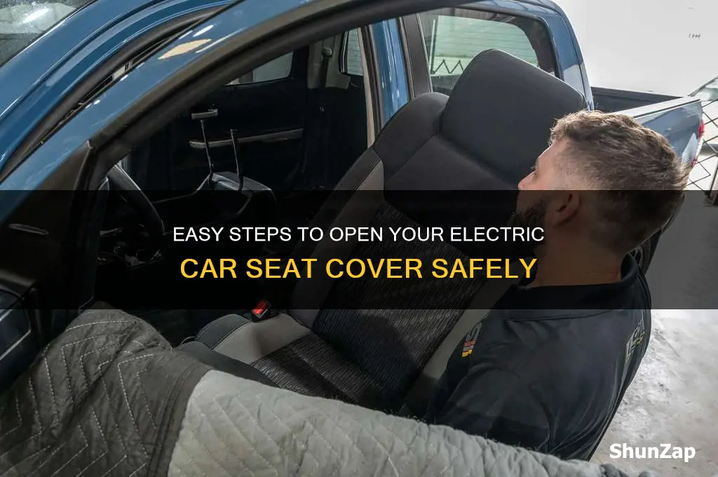 how to open electric car seat cover