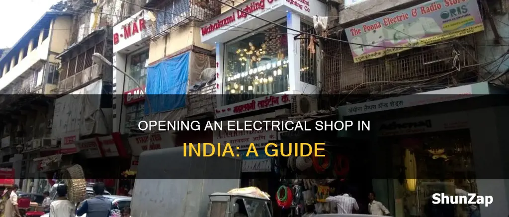 how to open electrical shop in india