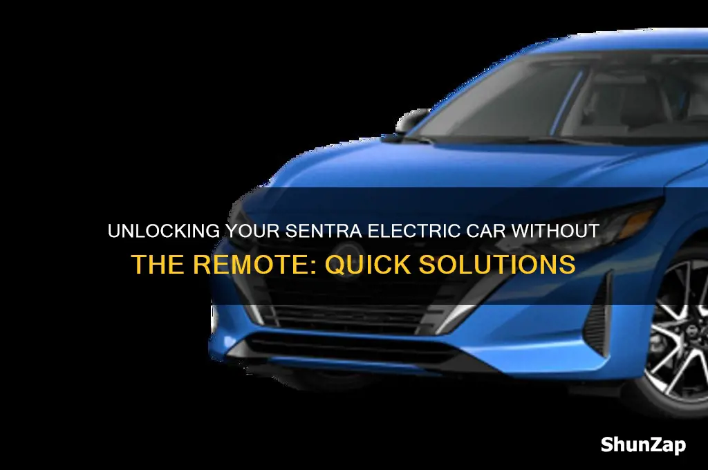 how to open sentra electric car without the car remote