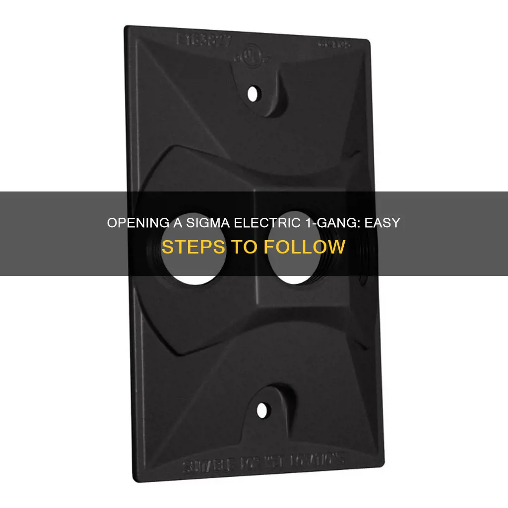 how to open sigma electric 1-gang