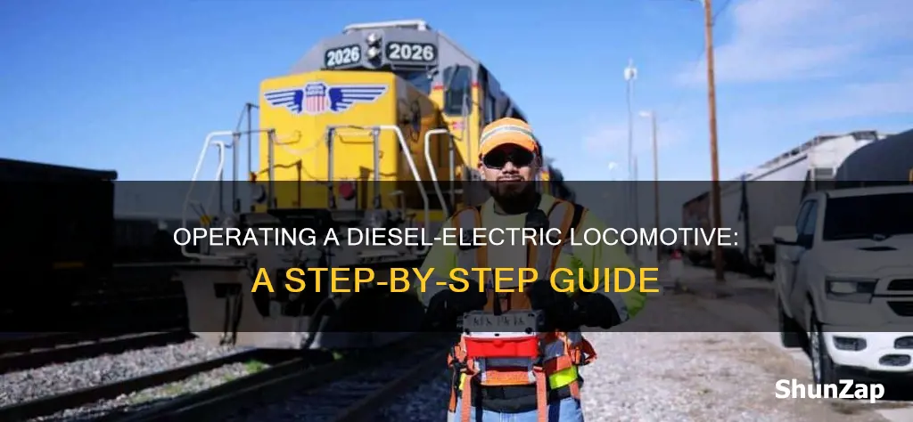how to operate a diesel electric locomotive