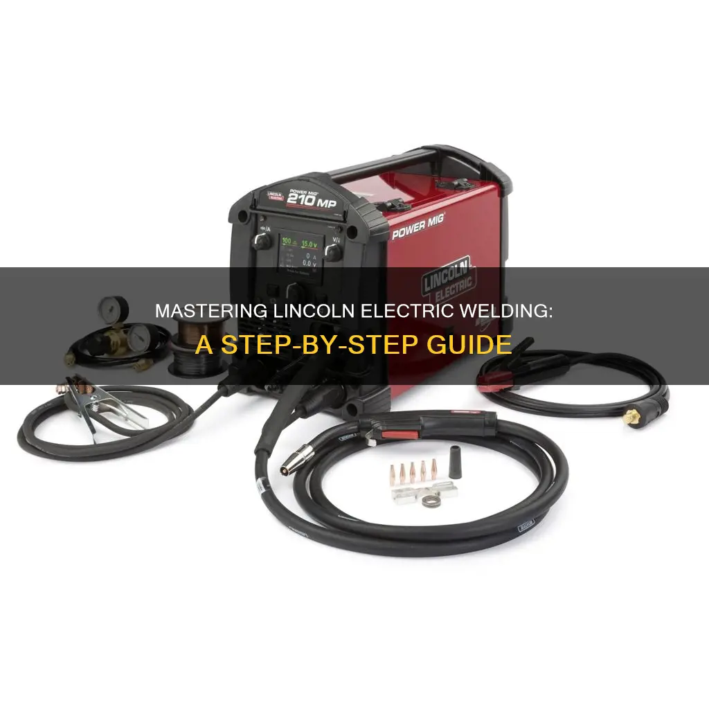 how to operate a lincoln electric welder