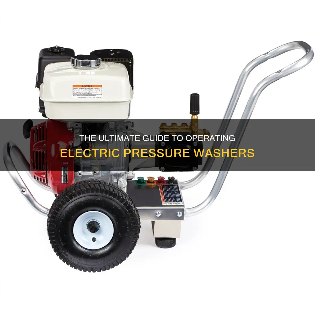 how to operate an electric pressure washer