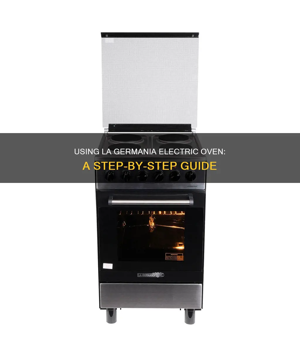 how to operate la germania electric oven