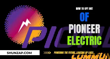 Opting Out of Pioneer Electric: A Simple Guide