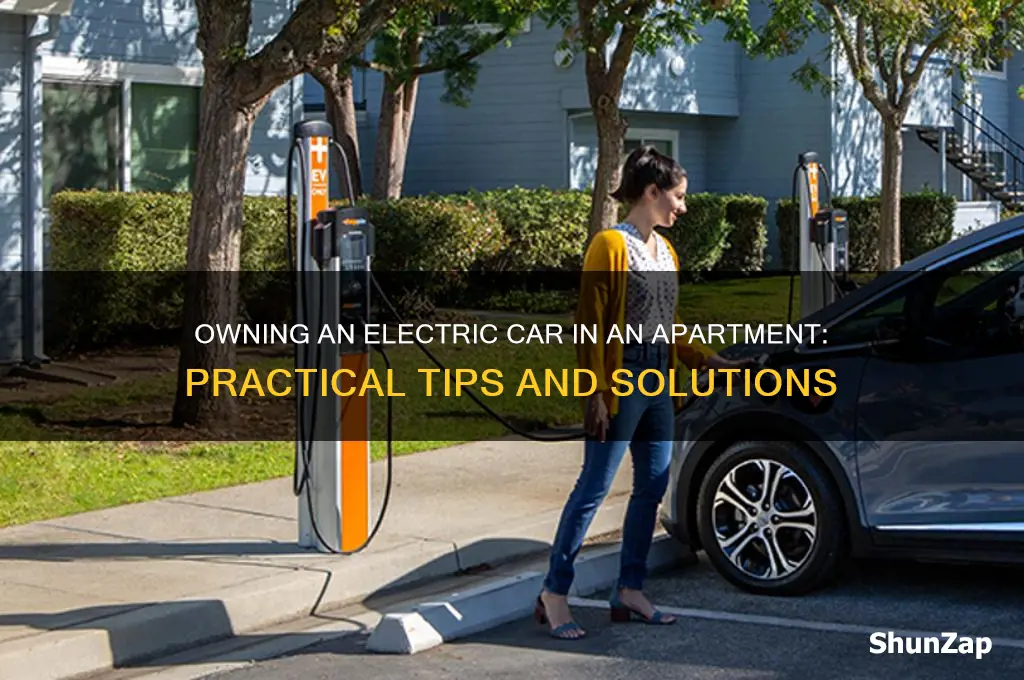 how to own an electric car in an apartment