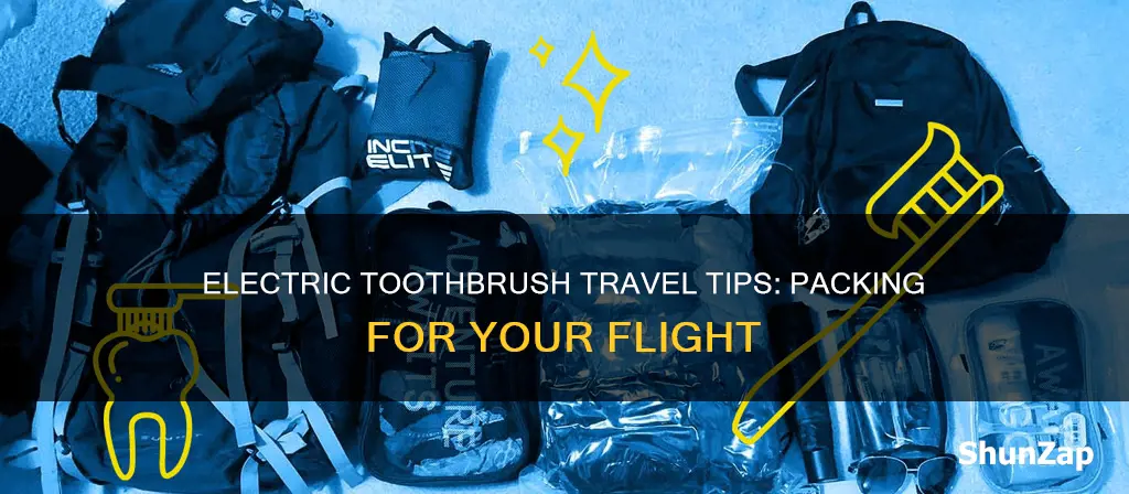 how to pack electric toothbrush for flight