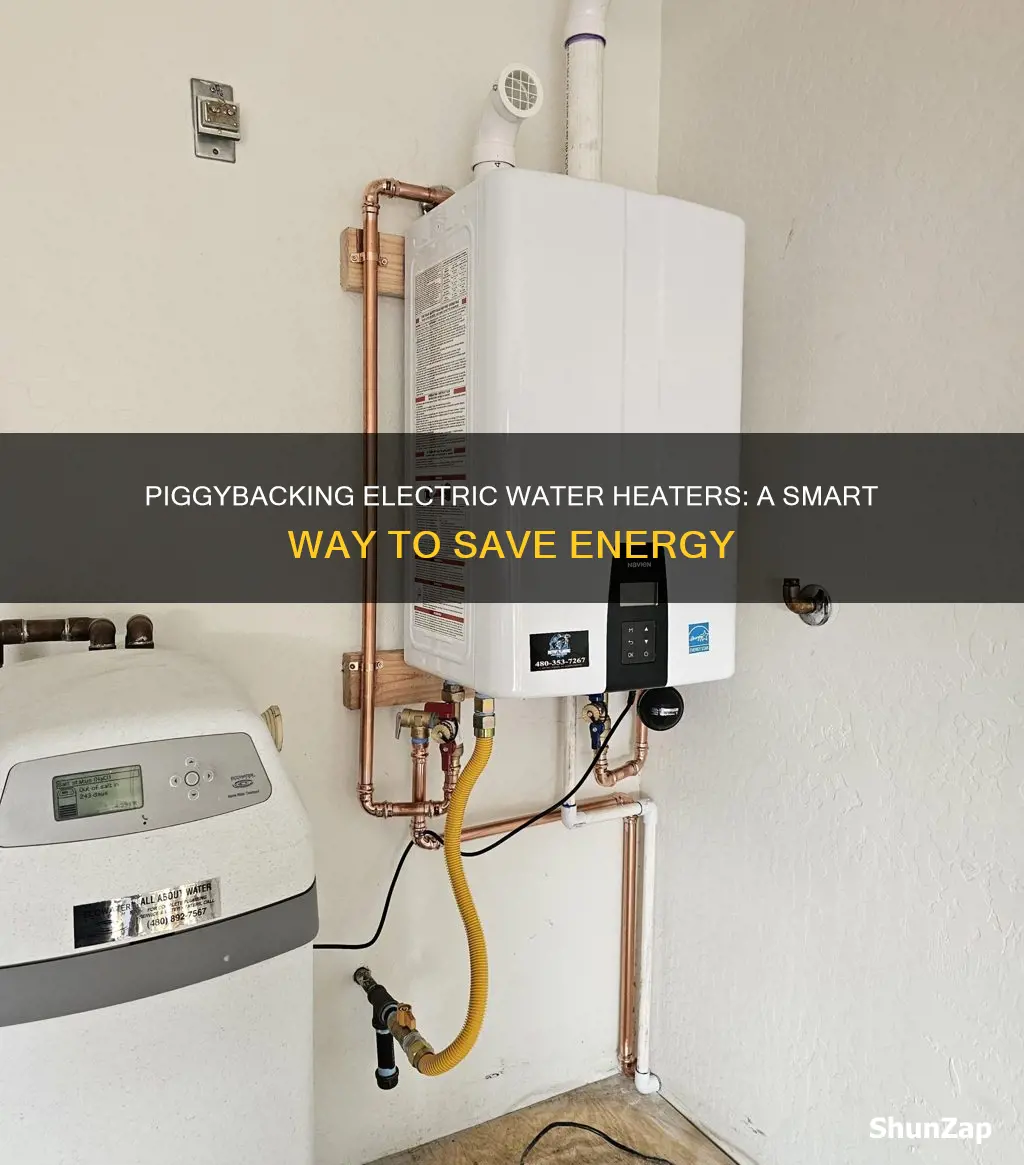 how to piggy back electric wayer heaters