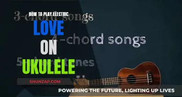 Learn to Play "Electric Love" on Ukulele