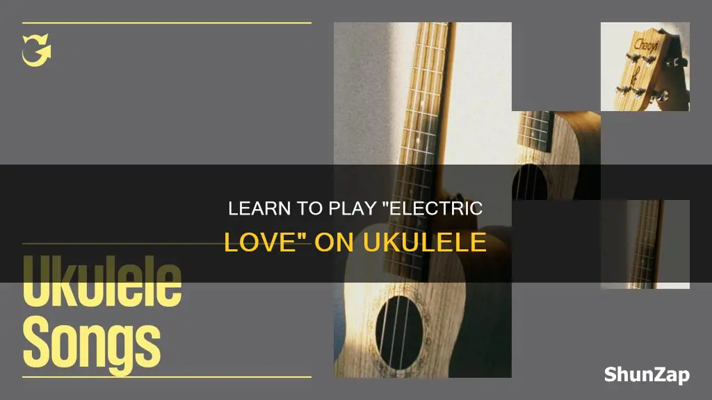 how to play electric love on ukulele