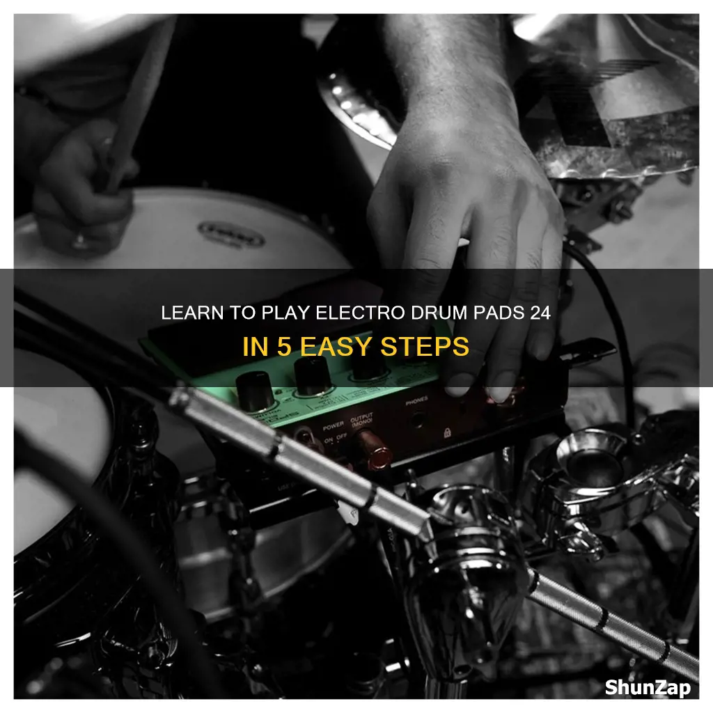 how to play electro drum pads 24