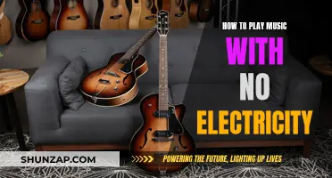 Unplugged: Playing Music Without Electricity