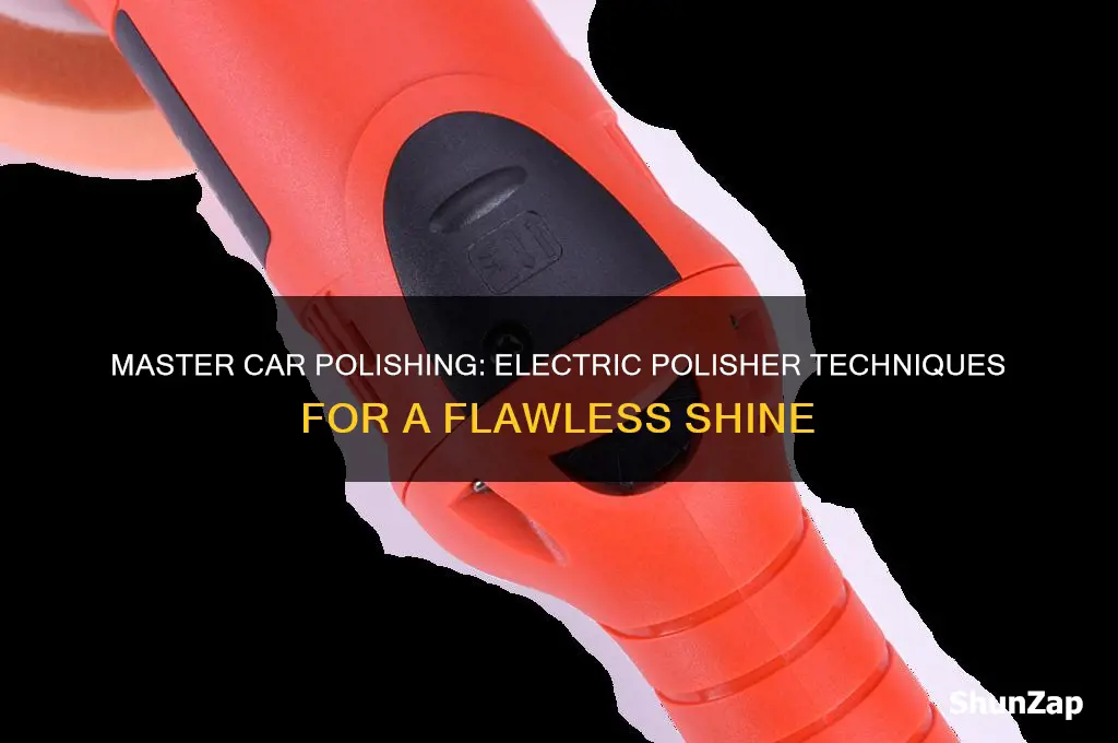 how to polish a car with a electric polisher