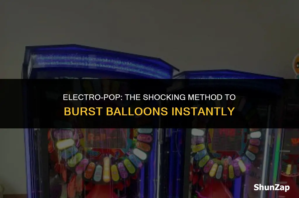 how to pop a balloon using electricity