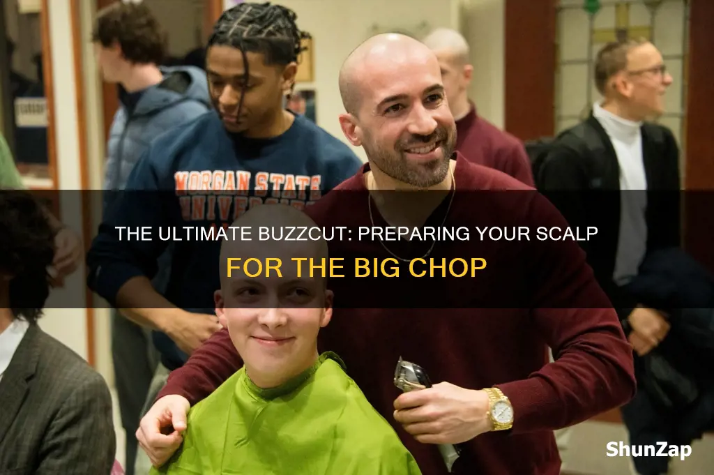 how to prepare scalp for electric buzzcut