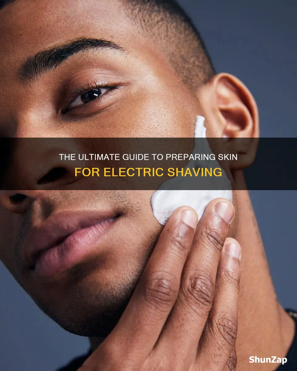how to prepare skin for electric shave