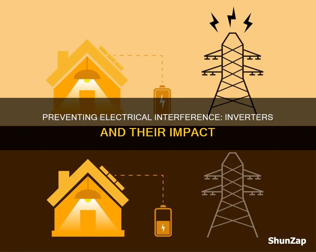 how to prevent electrical interference from inverter